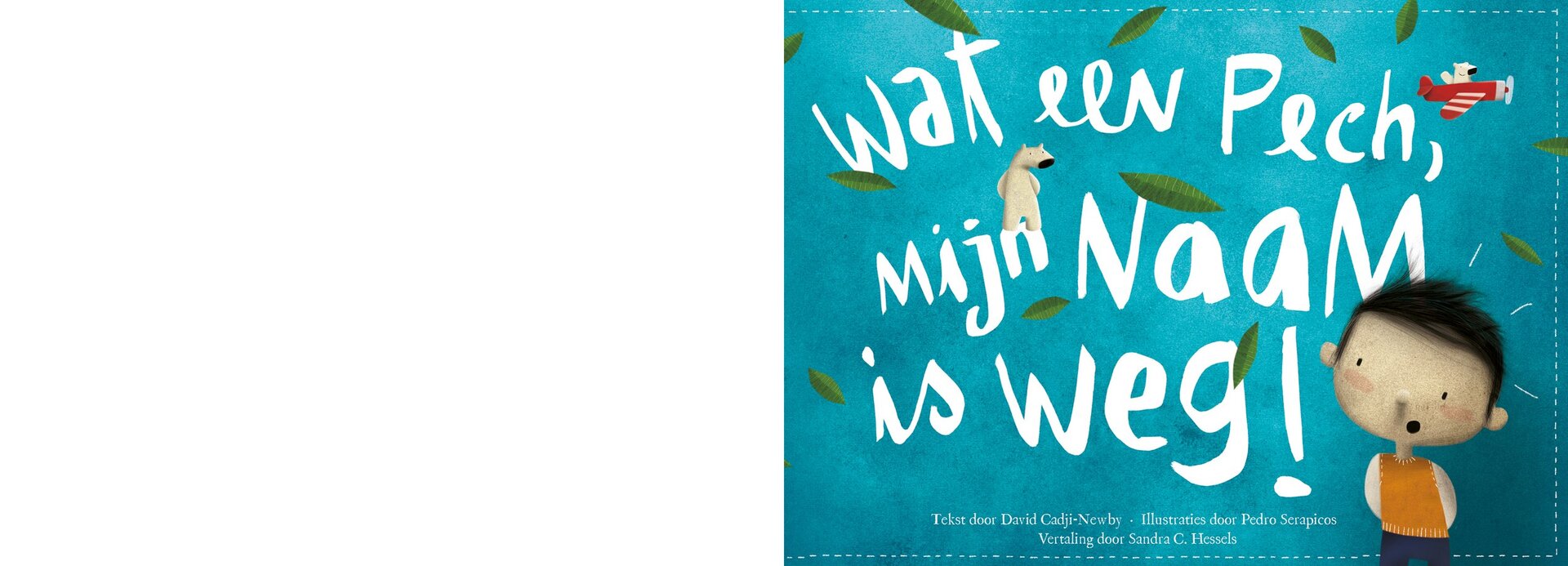 boek 'wat een pech, mijn naam is weg' - Kadolog
