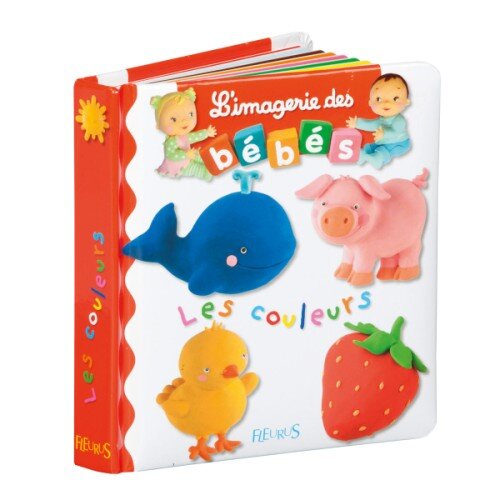 Purchase Wishlist Item Livre Les Couleurs L Imagerie Des Bebes Pour Enfant De 3 Mois A 3 Ans Kadolog Purchase Wishlist Item Livre Les Couleurs L Imagerie Des Bebes Pour Enfant De 3 Mois A 3 Ans Kadolog