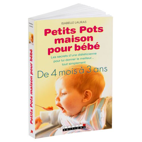 Livre Petits Pots Maison Pour Bebe Pour Enfant De 3 Mois A 3 Ans Oxybul Eveil Et Jeux Kadolog Livre Petits Pots Maison Pour Bebe Pour Enfant De 3 Mois A 3 Ans Oxybul Eveil Et Jeux Kadolog