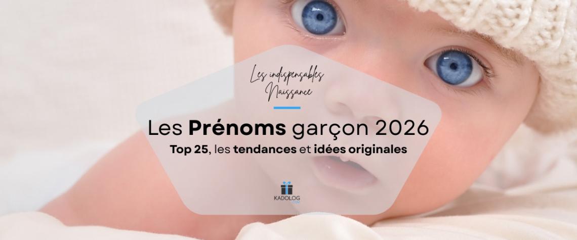 Prénoms Garçon 2026 - Top 25, tendances France & Belgique et idées originales